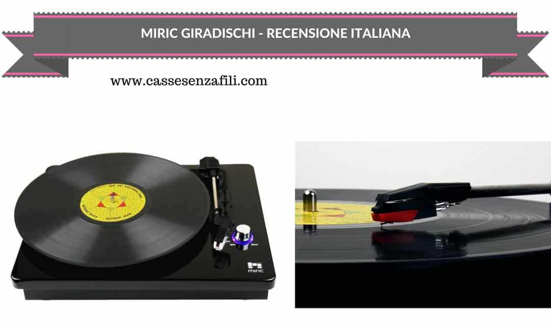 MIRIC GIRADISCHI RECENSIONE-ITALIANA