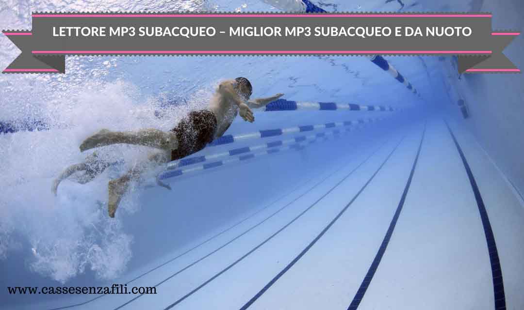 Mp3 subacqueo-Miglior-lettore-mp3-subacqueo-da-Piscina