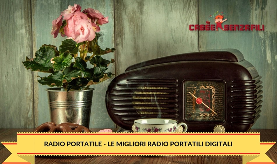Le Migliori Radio Portatili Digitali 2022