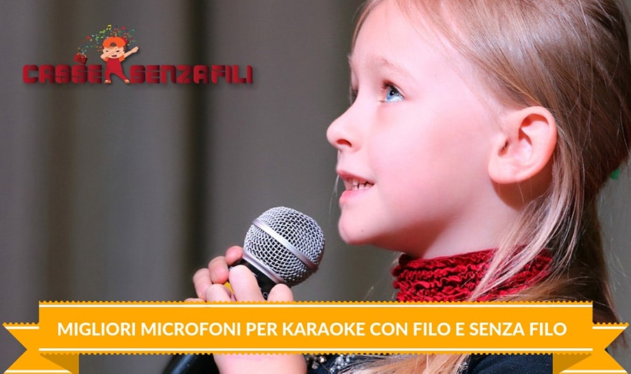 Migliori Microfoni per Karaoke con Filo e Senza Filo